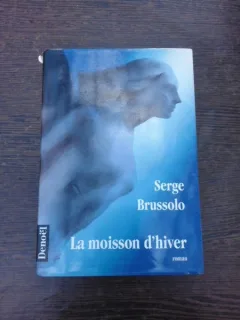 La Moisson d'hiver - Serge Brussolo  (carte in limba franceza)