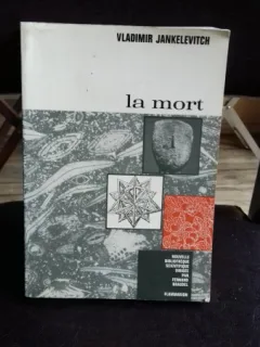 LA MORT  - VLADIMIR JANKELEVITCH