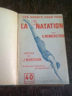LA NATATION - G. WENNERSTROM SI L'ATHLETISME - ERN. WEBER  (COLIGATE, TEXT IN LIMBA FRANCEZA)