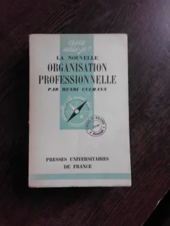 LA NOUVELLE ORGANISATION PROFESSIONNELLE - HENRI CULMANN  (CARTE IN LIMBA FRANCEZA)