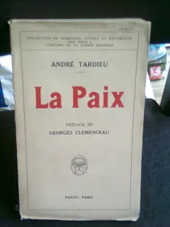 LA PAIX - ANDRE TARDIEU