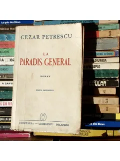 La Paradis General , Cezar Petrescu