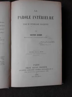 LA PAROLE INTERIEURE - VICTOR EGGER  (CARTE IN LIMBA FRANCEZA)