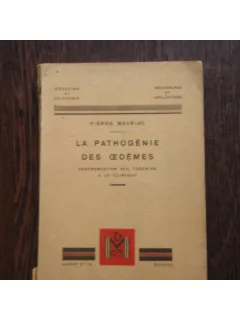 LA PATHOGENIE DES CEDEMES - PIERRE MAURIAC