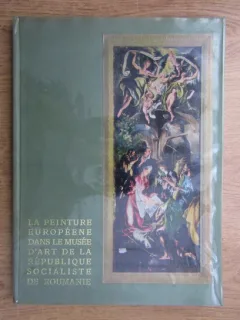 La peinture européenne dans le musee de la Republique Socialiste de Roumanie