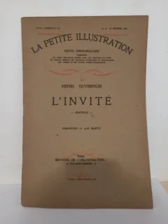 La Petite Illustration - Henri Duvernois - L'Invite  - No. 371, Roman No. 167, 25 Fevrier 1928