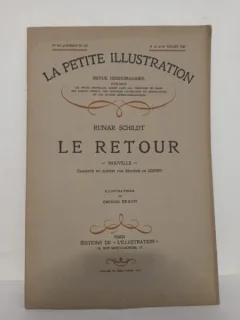 La Petite Illustration - Runar Schildt - Le Retour .No. 341, Roman No. 152, 16 Juillet 1927