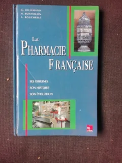 LA PHARMACIE FRANCAISE - G. DILLEMANN  (CARTE IN LIMBA FRANCEZA)