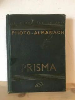 La Photo par la Joie - Photo Almanach Prisma