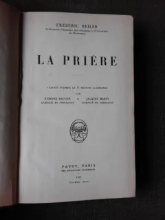 LA PRIERE - FREDERIC HEILER  (CARTE IN LIMBA FRANCEZA)