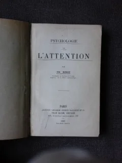 LA PSYCHOLOGIE DE L ATTENTION - TH. RIBOT  (CARTE IN LIMBA FRANCEZA)