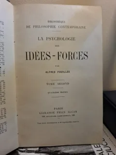 La psychologie des idées-forces (tome second) - Alfred Fouillée