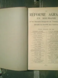 La reforme agraire en Roumanie et les Optants hongrois de Translylvanie devan la Societe des Nations - Alejandro Alvarez si J. E. G. de Montmorency