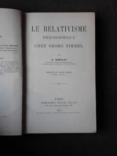 LA RELATIVISME  PHILOSOPHIQUE  CHEZ GEORG SIMMEL - A. MAMELET  (CARTE IN LIMBA FRANCEZA)