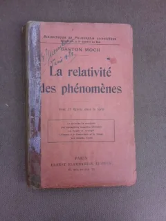 La relativite des phenomenes - Gaston Moch  (carte in limba franceza)