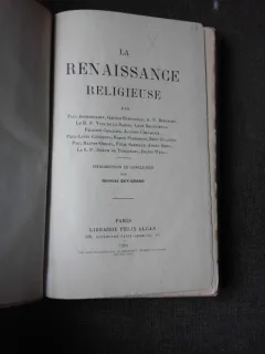 LA RENAISASANCE RELIGIEUSE - COLECTIV DE AUTORI  (CARTE IN LIMBA FRANCEZA)