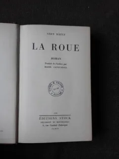 LA ROUE - GIAN DAULI  (CARTE IN LIMBA FRANCEZA)