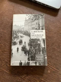 La Roumanie vue par les francais d autrefois