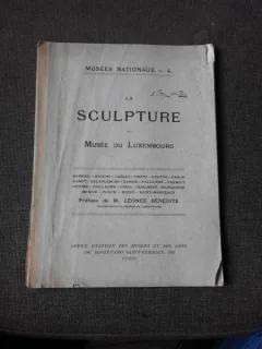 LA SCULPTURE AU MUSEE DU LUXEMBOURG, ALBUM  (TEXT  IN LIMBA FRANCEZA)