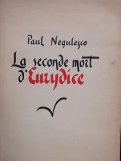 LA SECONDE MORT D'EURYDICE - PAUL NEGULESCO