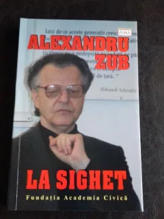 LA SIGHET - ALEXANDRU ZUB