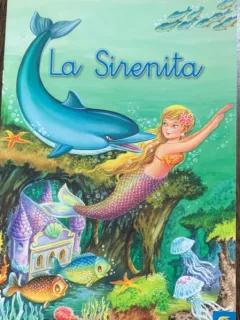 La sirenita (Mica sirena -carte in limba spaniola)