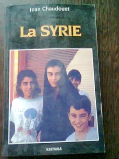 LA SYRIE - JEAN CHAUDOUET  (CARTE IN LIMBA FRANCEZA)