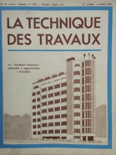 LA TECHNIQUE DES TRAVAUX MARTIE 1940