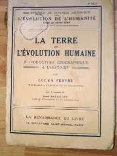 LA TERRE ET L'EVOLUTION HUMAINE-LUCIEN FEBVRE