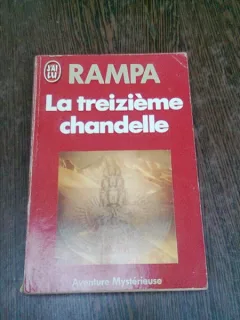 LA TREZIEME CHANDELLE - RAMPA  (CARTE IN LIMBA FRANCEZA)