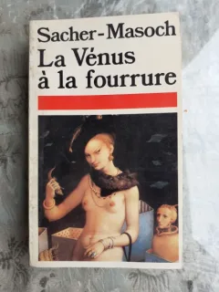 LA VENUS A LA FOURRURE - SACHER-MASOCH  (CARTE IN LIMBA FRANCEZA)