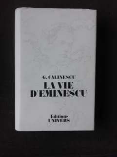 La vie d'Eminescu - G. Calinescu  (editie in limba franceza)