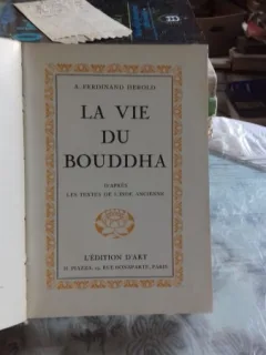 LA VIE DU BOUDDHA - A. FERDINAND HEROLD  (VIATA LUI BUDHA)