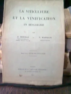 LA VITICULTURE ET LA VINIFICATION - D. BERNAS