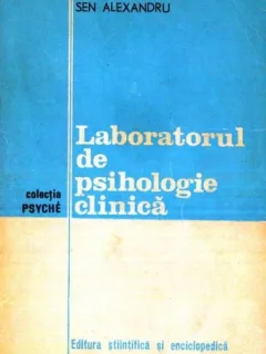 Laboratorul de psihologie clinica Sen Alexandru