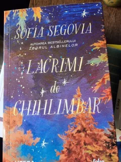Lacrimi de chihlimbar - Sofia Segovia