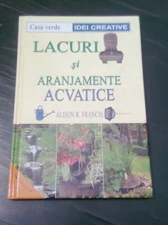 LACURI SI ARANJAMENTE ACVATICE - ALISON R. FRANCIS