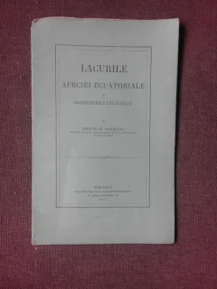 LACURILE AFRICIEI ECUATORIALE SI DESCOPERIRILE LUI STANLEY - STEFAN ST. SIHLEANU