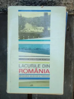 LACURILE DIN ROMANIA - T. MORARIU