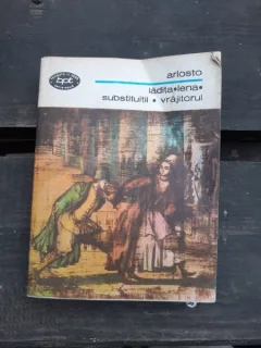 LADITA. LENA. SUBSTITUITII. VRAJITORUL - ARIOSTO