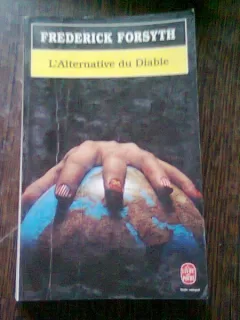 L'ALTERNATIVE DU DIABLE - FREDERICK FORSYTH  (CARTE IN LIMBA FRANCEZA)