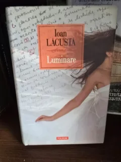 Laminare - Ioan Lacusta   cu dedicatia autorului