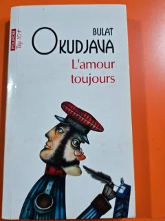 Lamour toujours - Bulat Okudjava