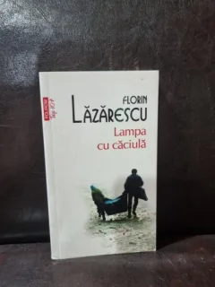 Lampa cu caciula - Forin Lazarescu