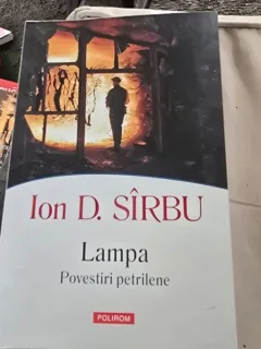 Lampa. Povestiri petrilene - Ion D. Sirbu