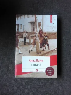 Laptarul - Anna Burns