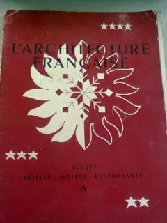L'ARCHITECTURE FRANCAISE NR.269-270 (HOTELURI, MOTELURI, RESTAURANTE)