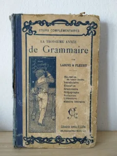 Larive & Fleury - La Troisieme Annee de Grammaire