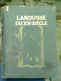 LAROUSSE DU XX-e SIECLE  - PAUL AUGE  VOLUMUL 2