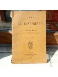 L'art de La Conference , Jules Arboux , 1909